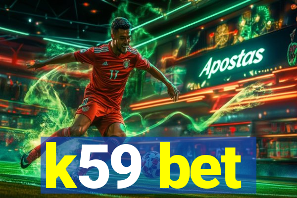 k59 bet